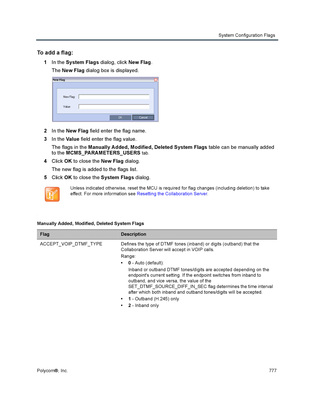 Polycom 1500/1800/2000/4000 To add a flag, Manually Added, Modified, Deleted System Flags Description, Acceptvoipdtmftype 