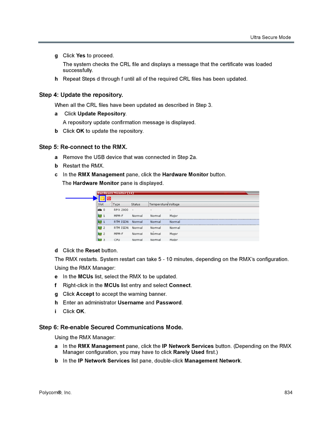 Polycom 1500/1800/2000/4000 manual Update the repository, Re-connect to the RMX, Re-enable Secured Communications Mode 