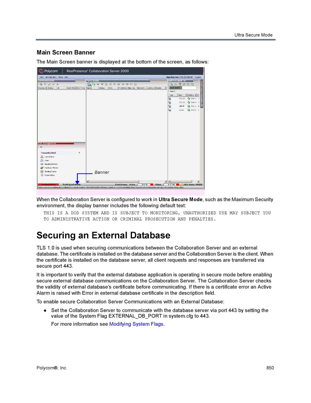 Polycom 1500/1800/2000/4000 manual Securing an External Database, Main Screen Banner 