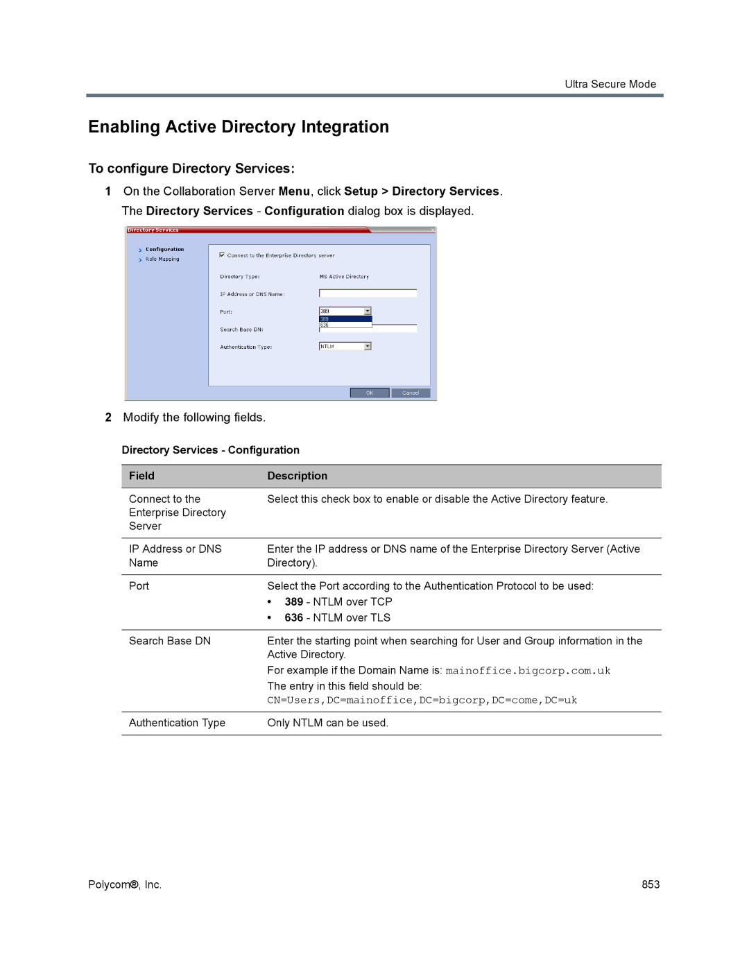 Polycom 1500/1800/2000/4000 manual Enabling Active Directory Integration, To configure Directory Services 