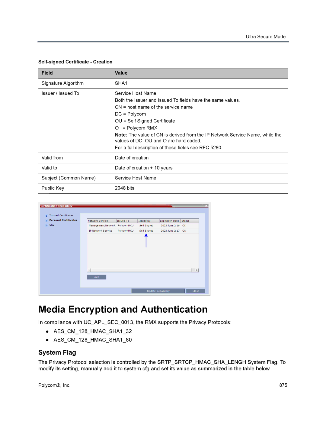 Polycom 1500/1800/2000/4000 manual Media Encryption and Authentication, Self-signed Certificate Creation Field Value 