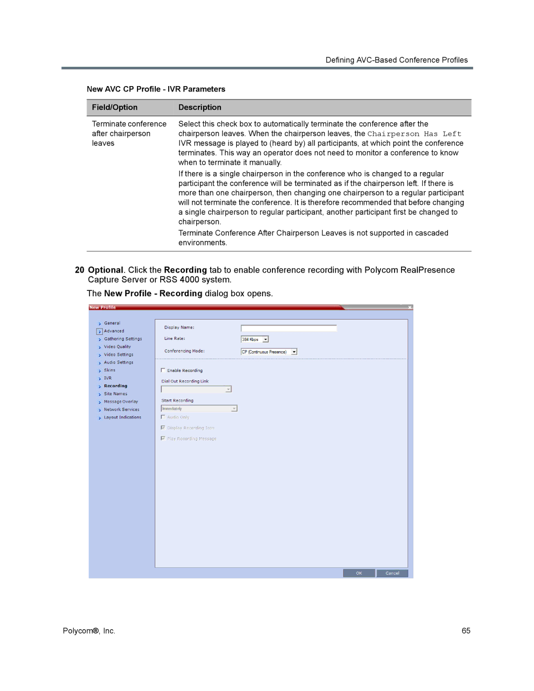 Polycom 1500/1800/2000/4000 manual New Profile Recording dialog box opens, New AVC CP Profile IVR Parameters 