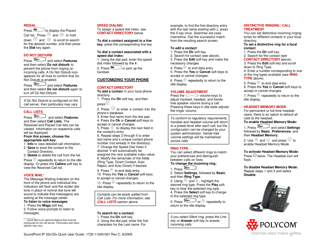 Polycom 1725-11240-001 Redial, Do not Disturb, Call Lists, Voice Mail, Speed Dialing, Contact Directory, Volume Adjustment 