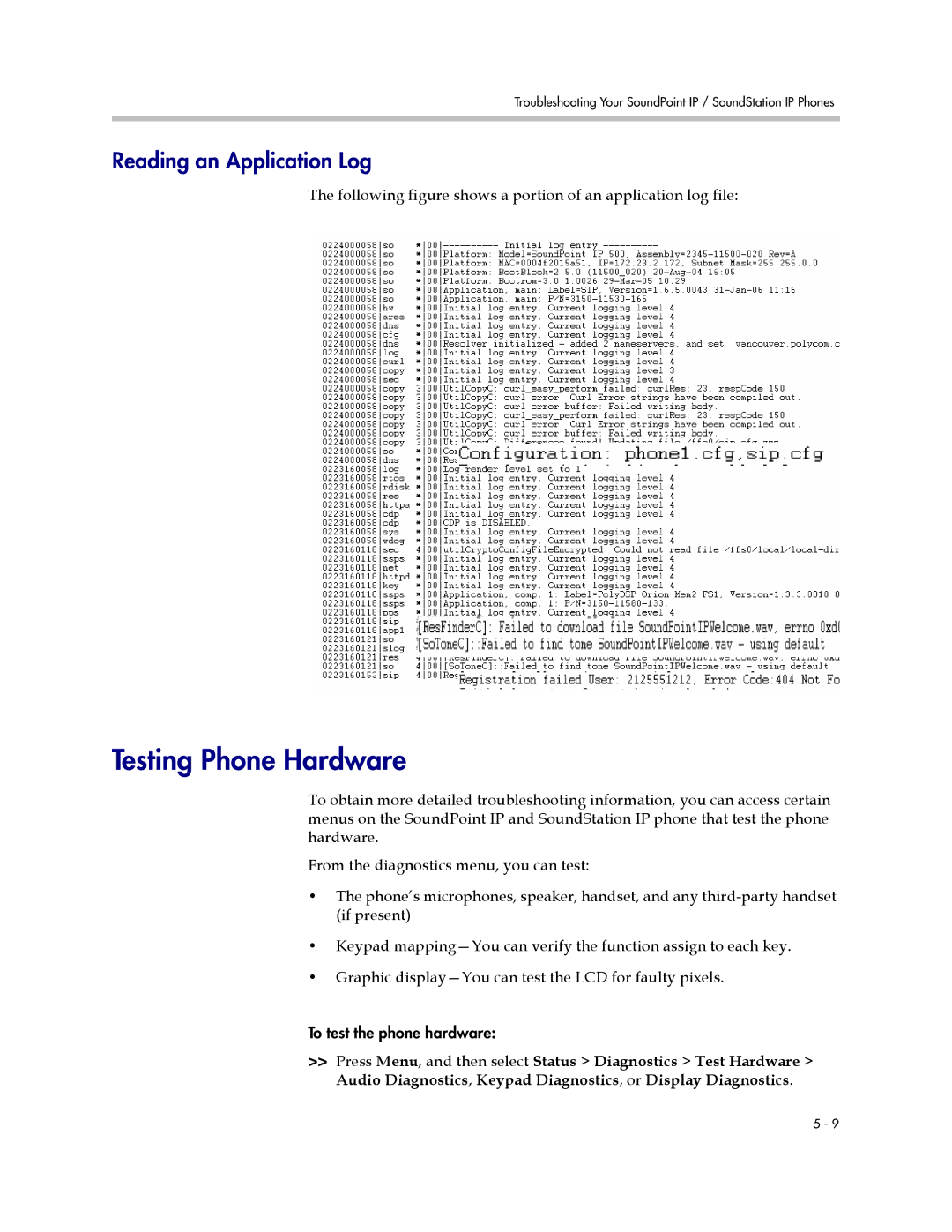 Polycom 1725-11530-310 manual Testing Phone Hardware, Reading an Application Log 