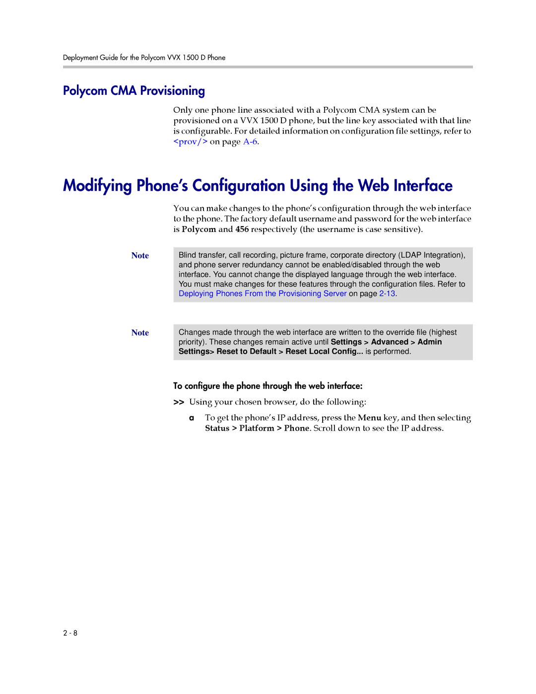 Polycom 1725-16823-001 manual Modifying Phone’s Configuration Using the Web Interface, Polycom CMA Provisioning 