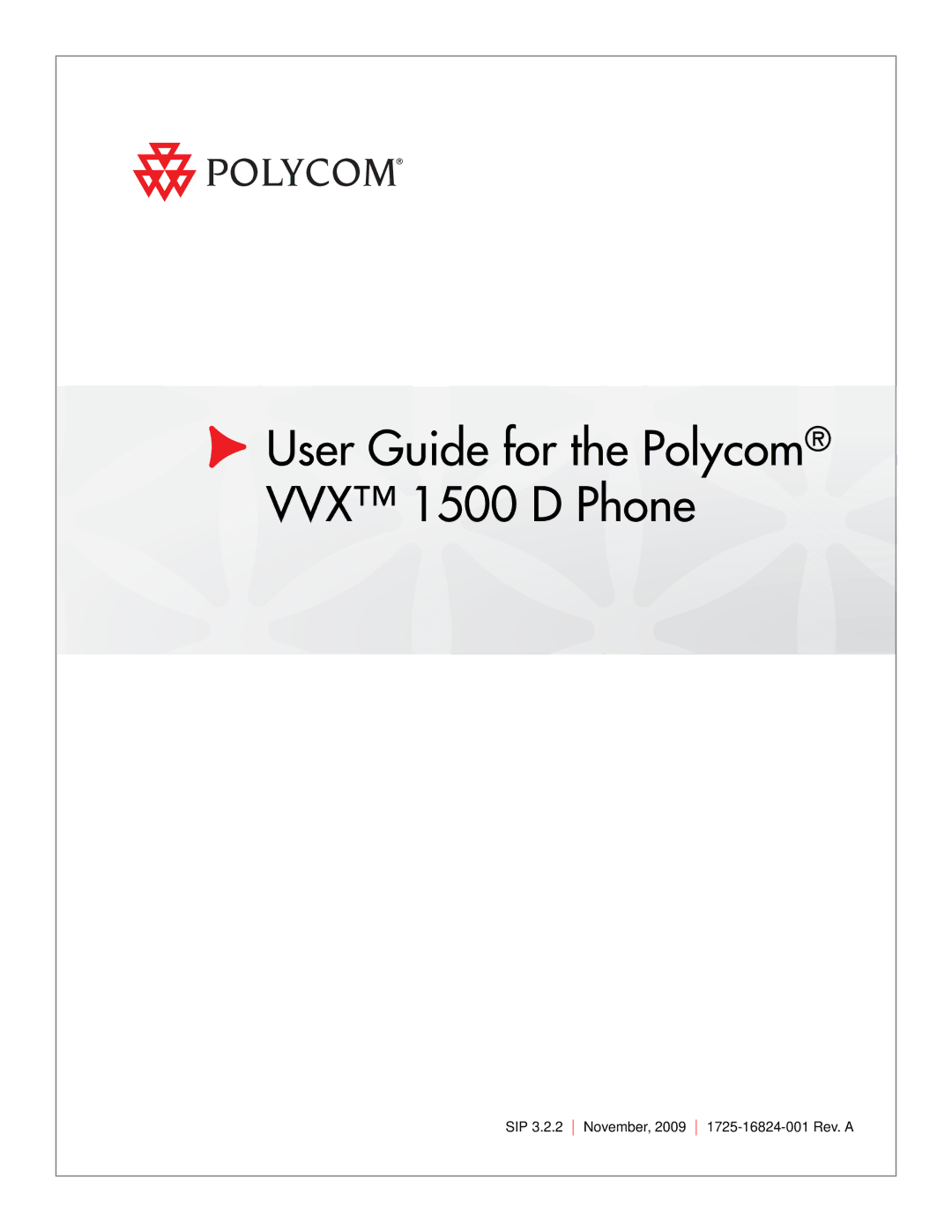 Polycom 1725-16824-001 manual User Guide for the Polycom VVX 1500 D Phone 