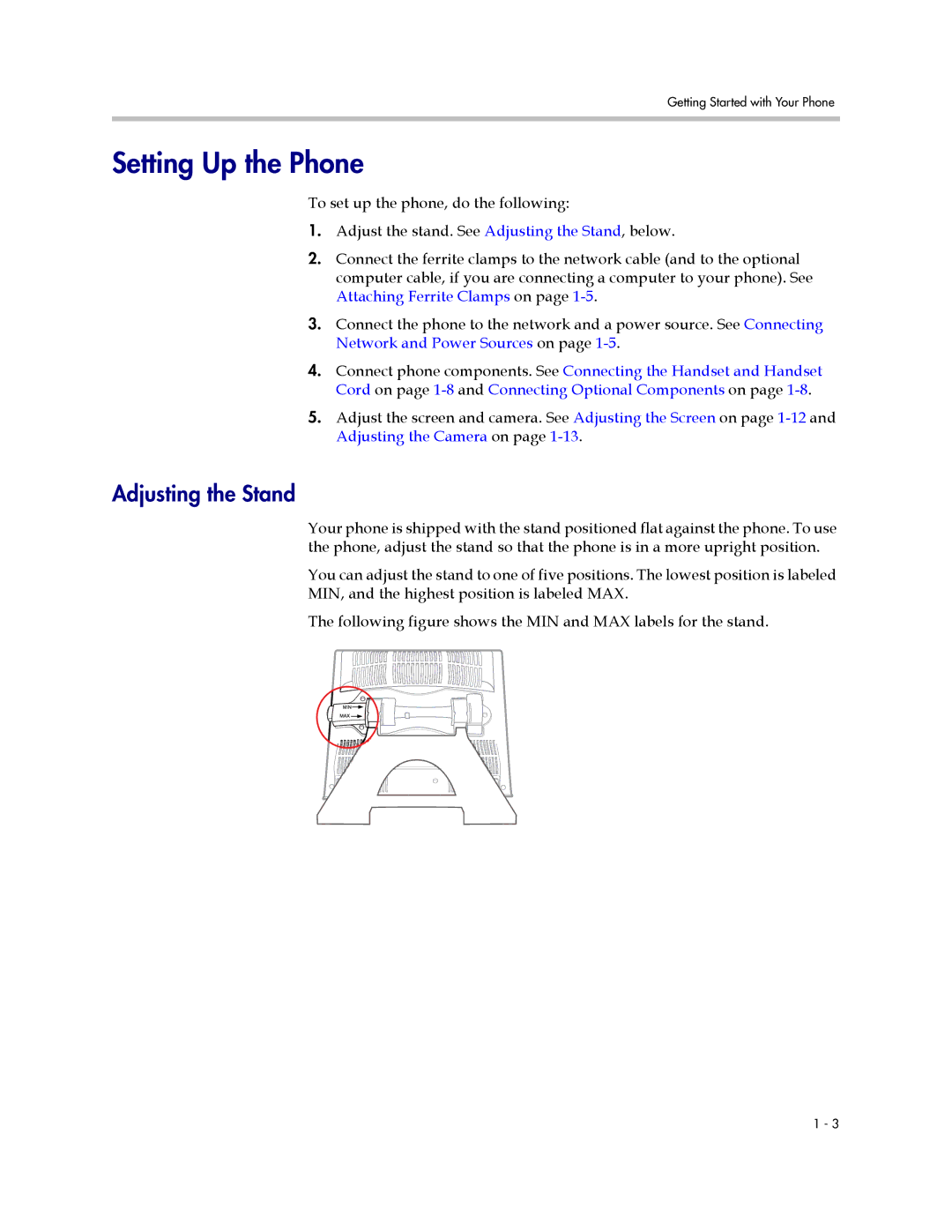 Polycom 1725-16824-001 manual Setting Up the Phone, Adjusting the Stand 