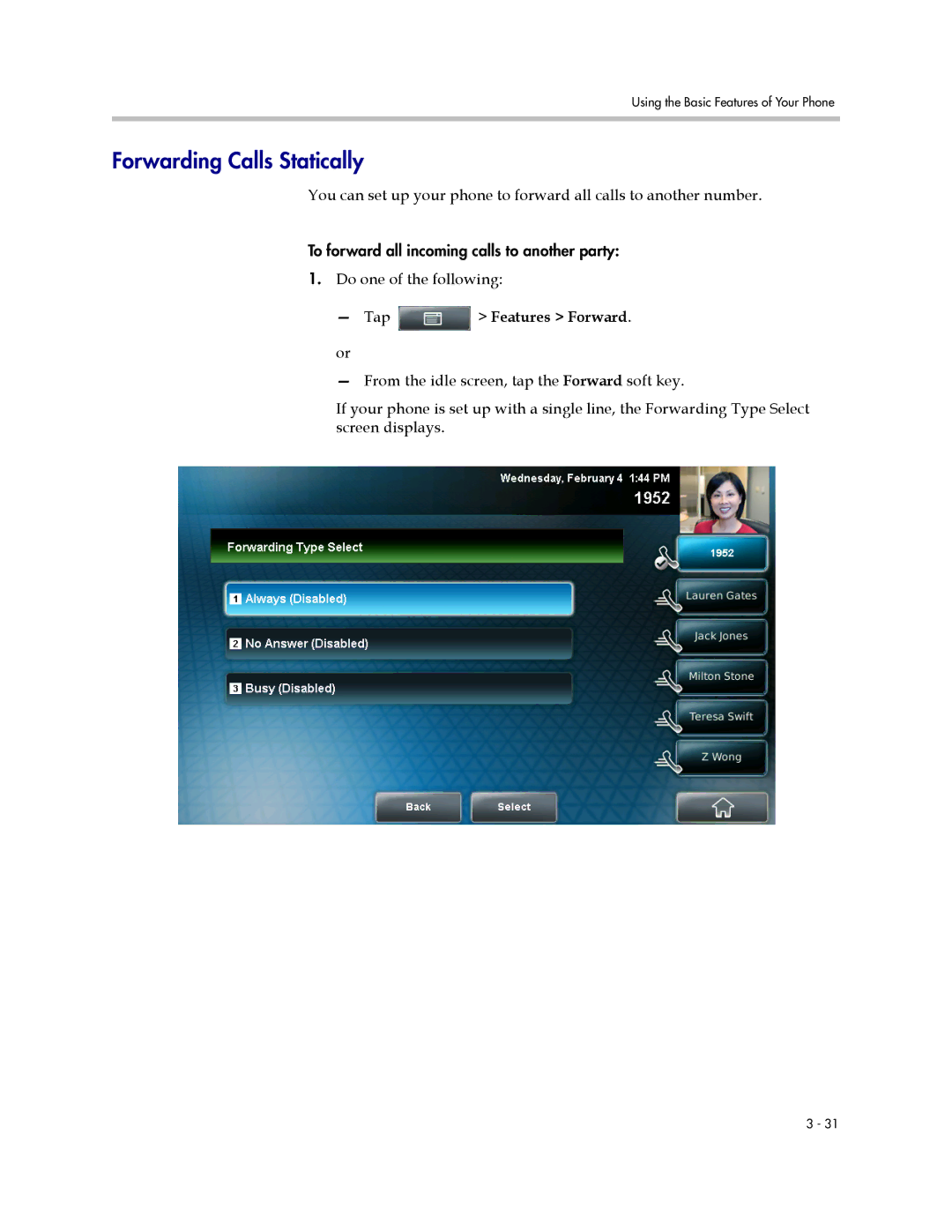 Polycom 1725-16824-001 manual Forwarding Calls Statically, Tap Features Forward 