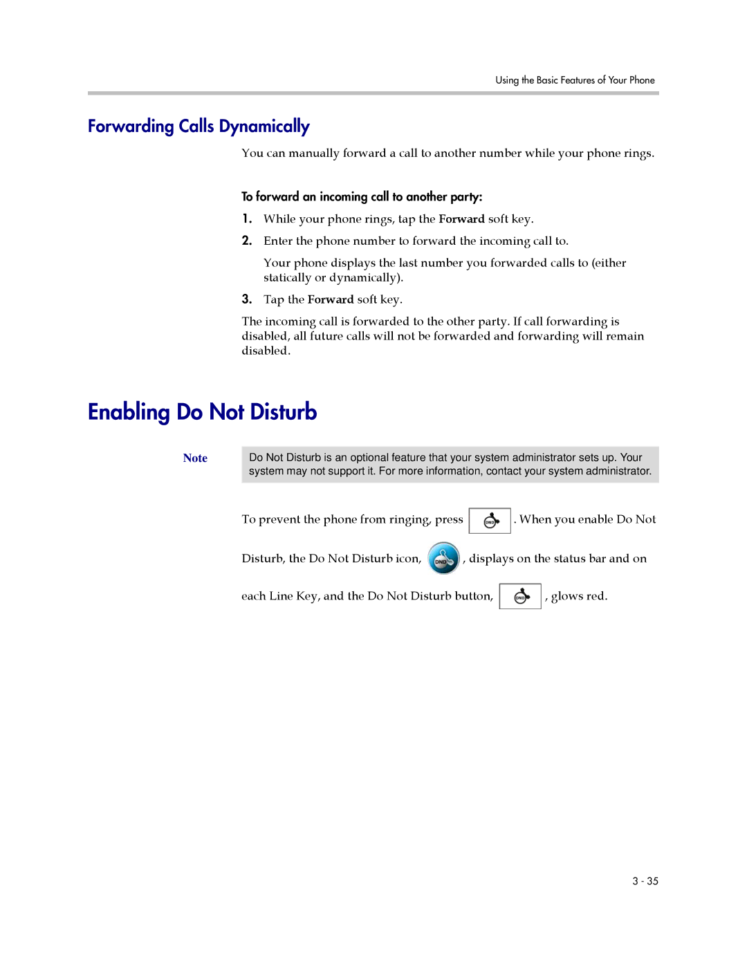 Polycom 1725-16824-001 manual Enabling Do Not Disturb, Forwarding Calls Dynamically 