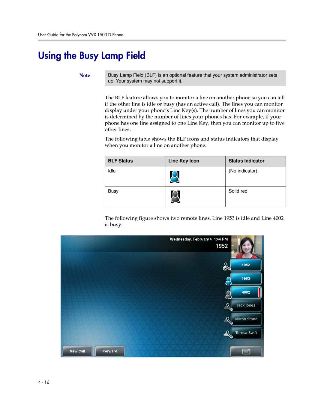 Polycom 1725-16824-001 manual Using the Busy Lamp Field, BLF Status Line Key Icon Status Indicator Idle No indicator 