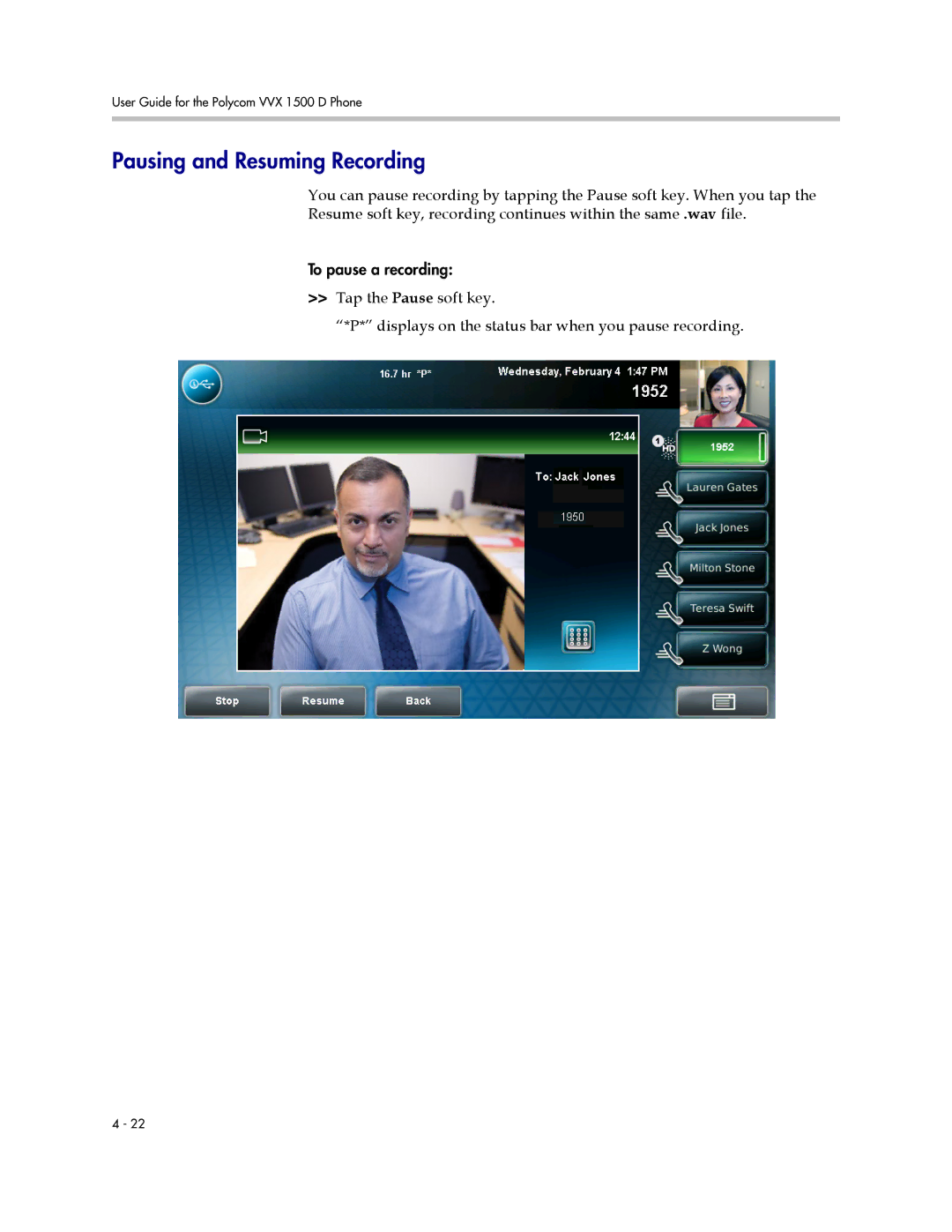 Polycom 1725-16824-001 manual Pausing and Resuming Recording 