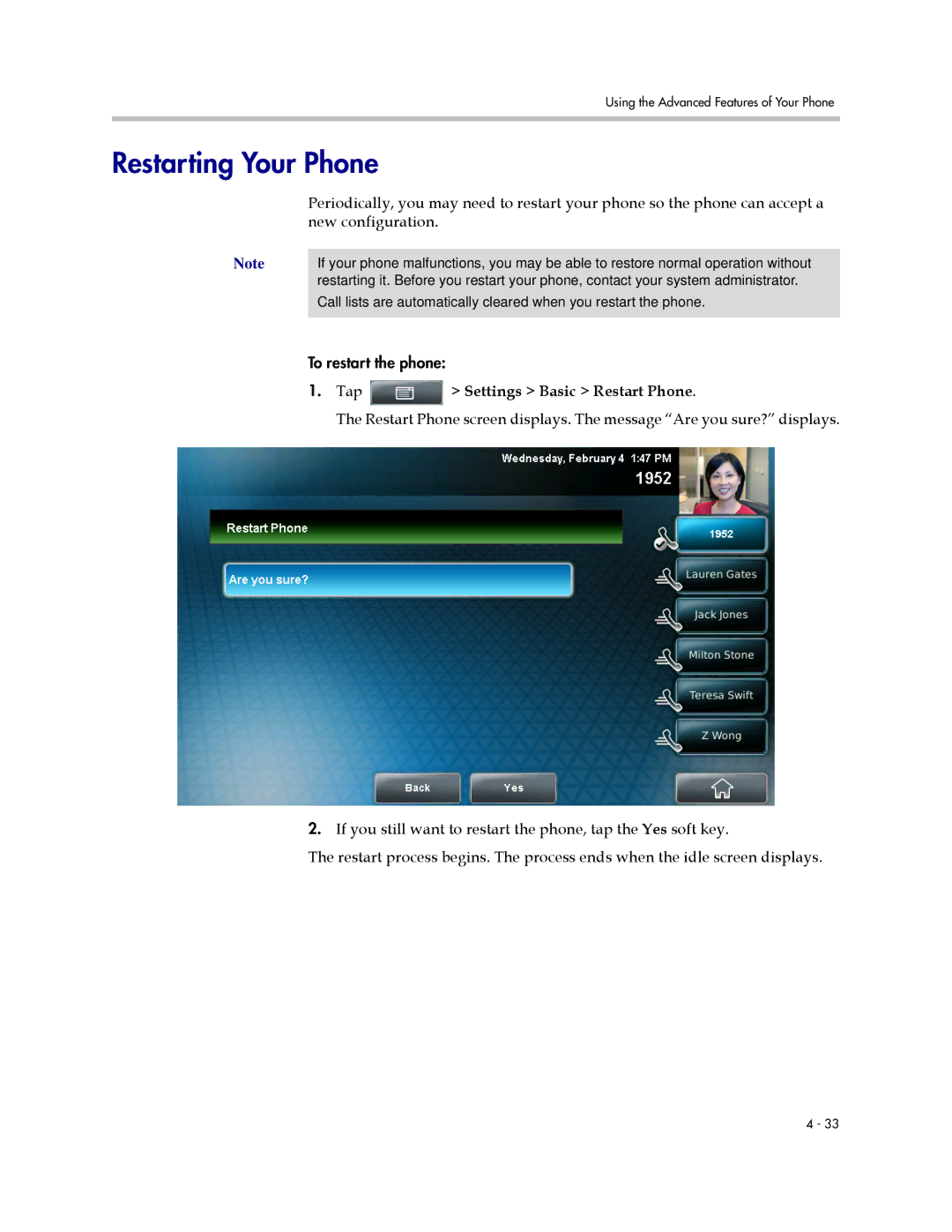 Polycom 1725-16824-001 manual Restarting Your Phone, Tap Settings Basic Restart Phone 