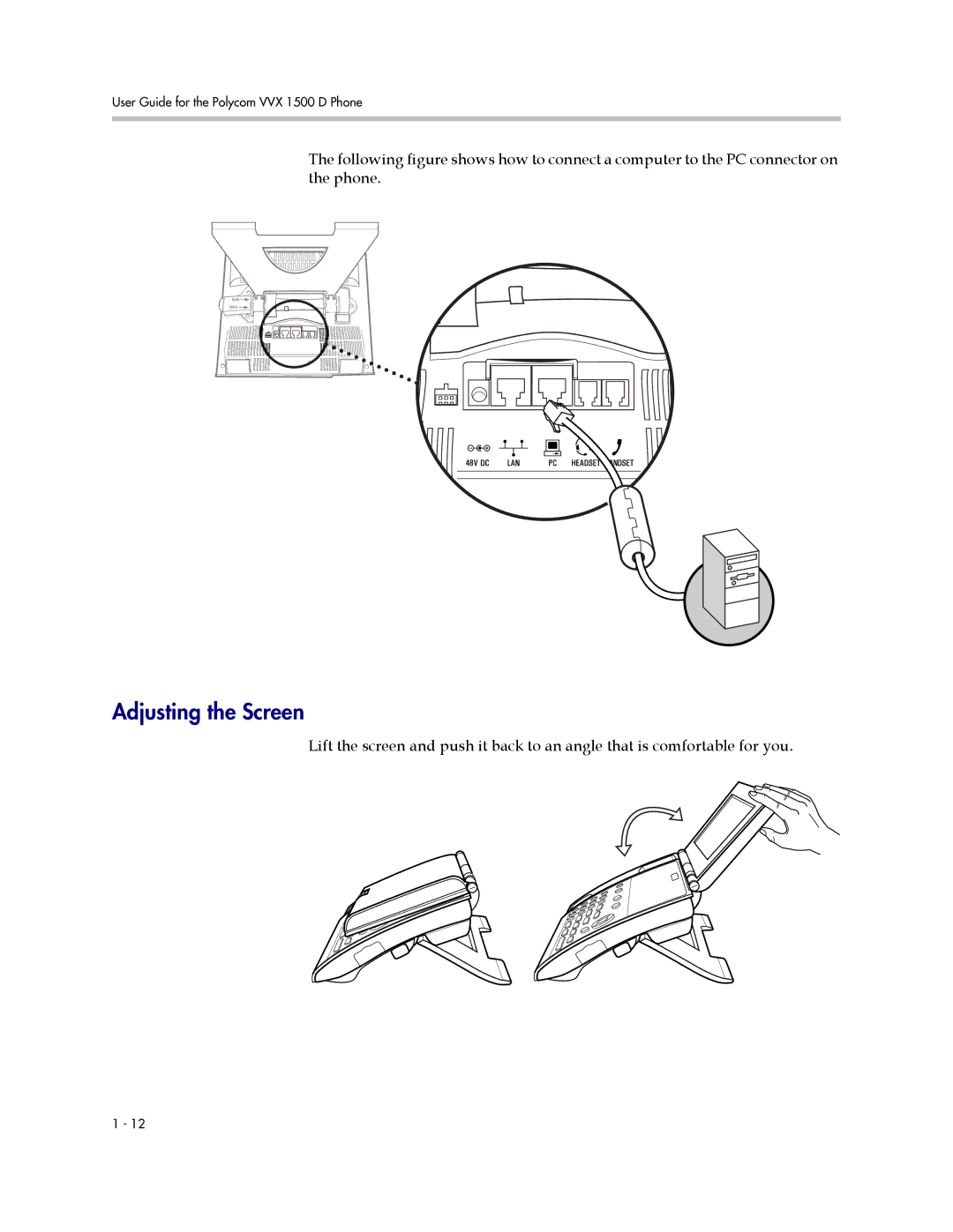 Polycom 1725-16824-001 manual Adjusting the Screen 