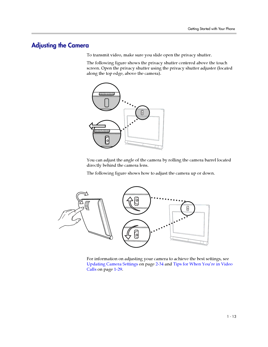 Polycom 1725-16824-001 manual Adjusting the Camera 