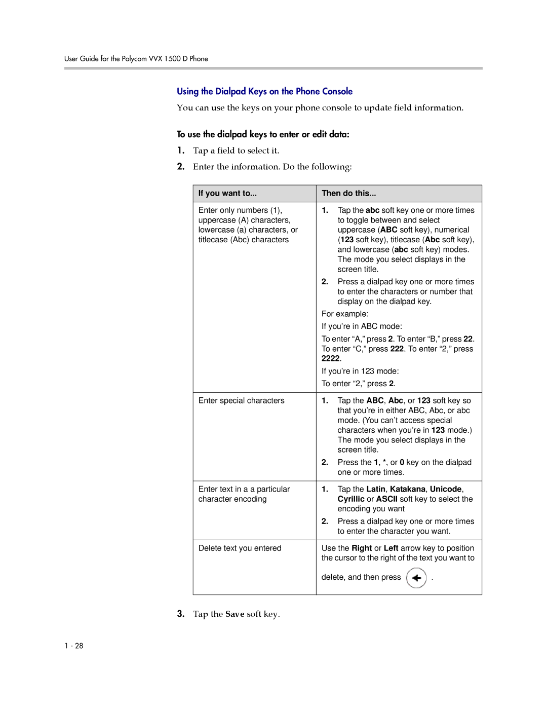 Polycom 1725-16824-001 manual Tap the Save soft key, 2222, Tap the Latin , Katakana , Unicode 