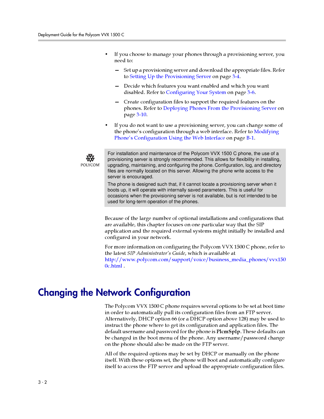 Polycom 1725-16828-001 manual Changing the Network Configuration 