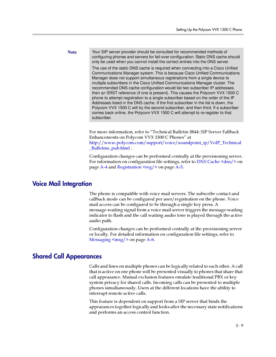 Polycom 1725-16828-001 manual Voice Mail Integration, Shared Call Appearances 