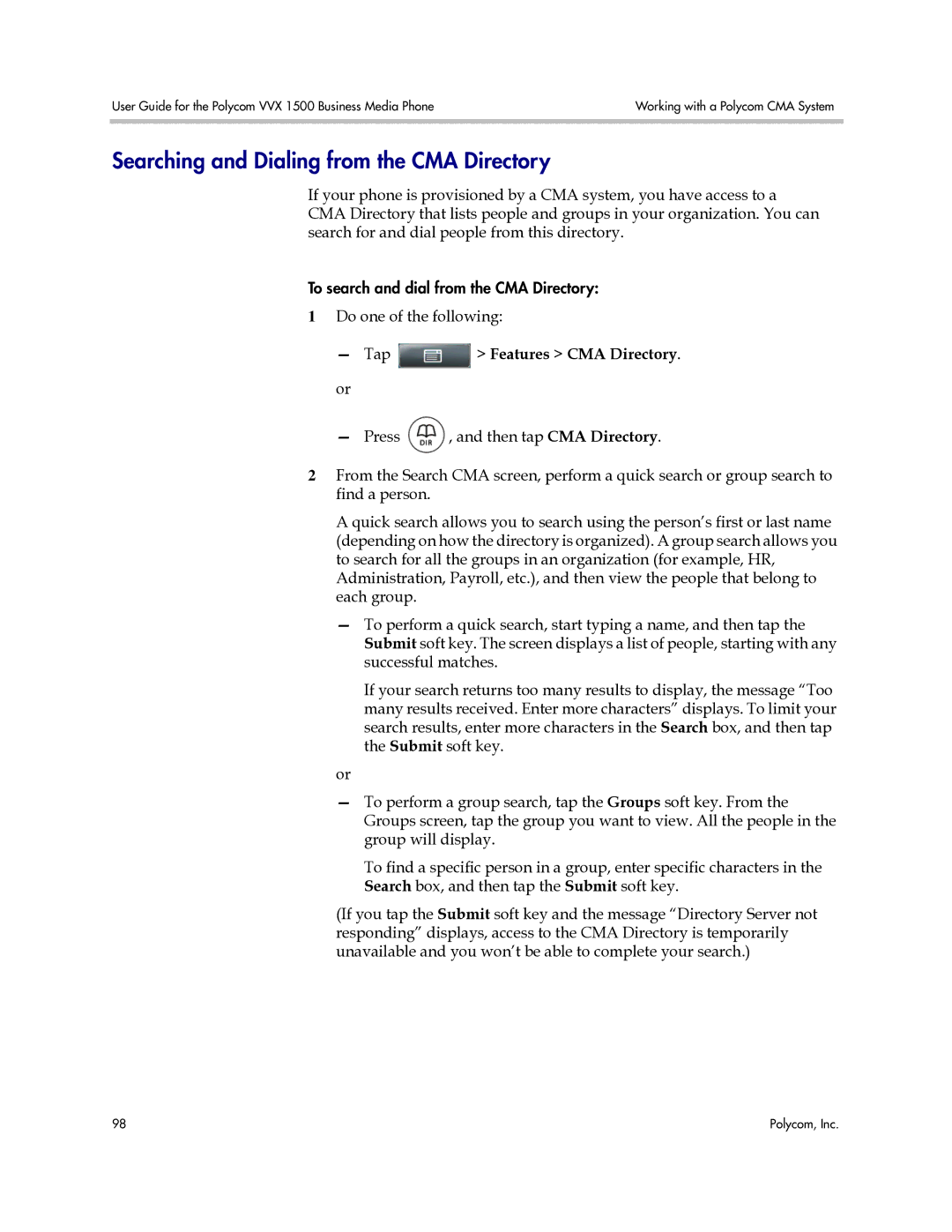 Polycom 1725-16843-001 manual Searching and Dialing from the CMA Directory, Tap Features CMA Directory 