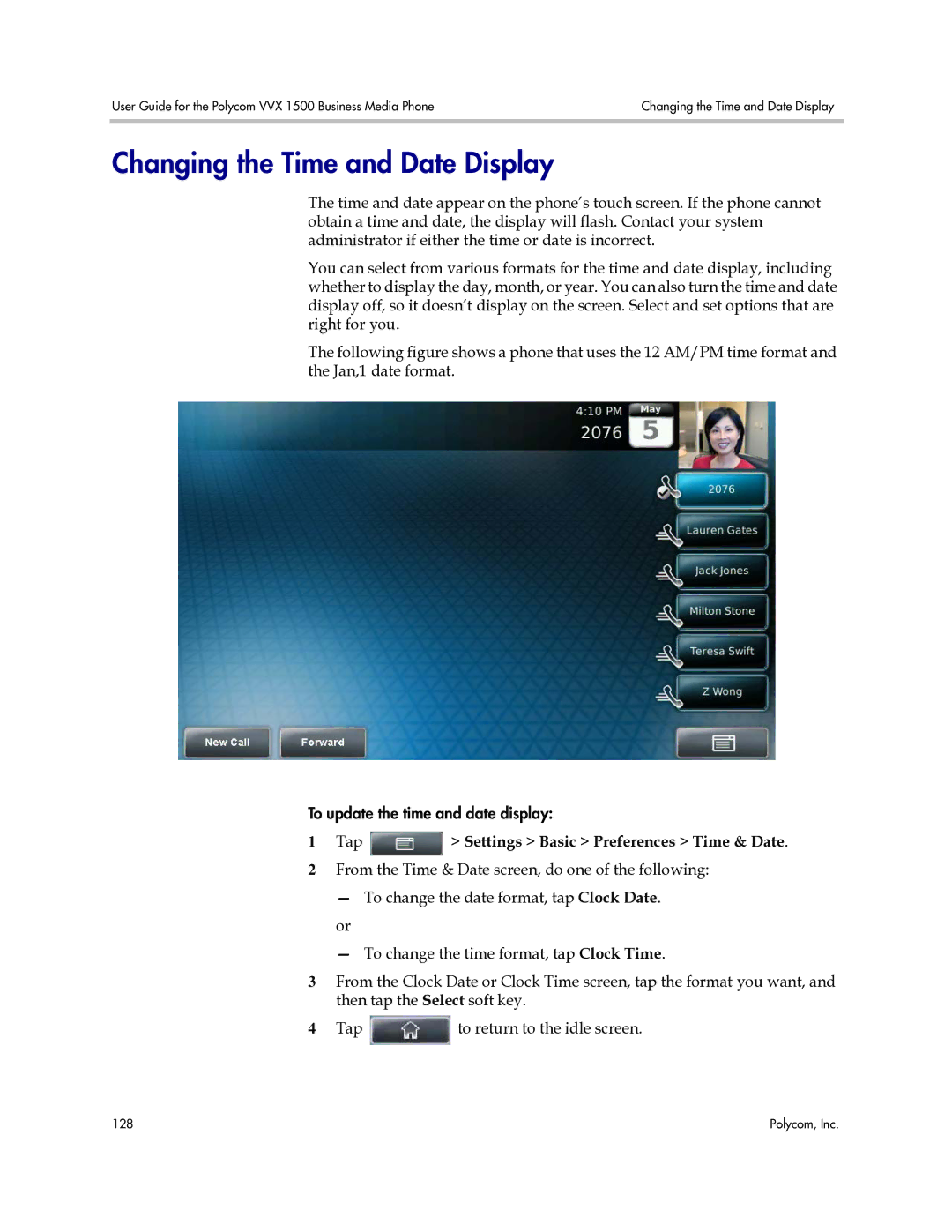 Polycom 1725-16843-001 manual Changing the Time and Date Display, Tap Settings Basic Preferences Time & Date 