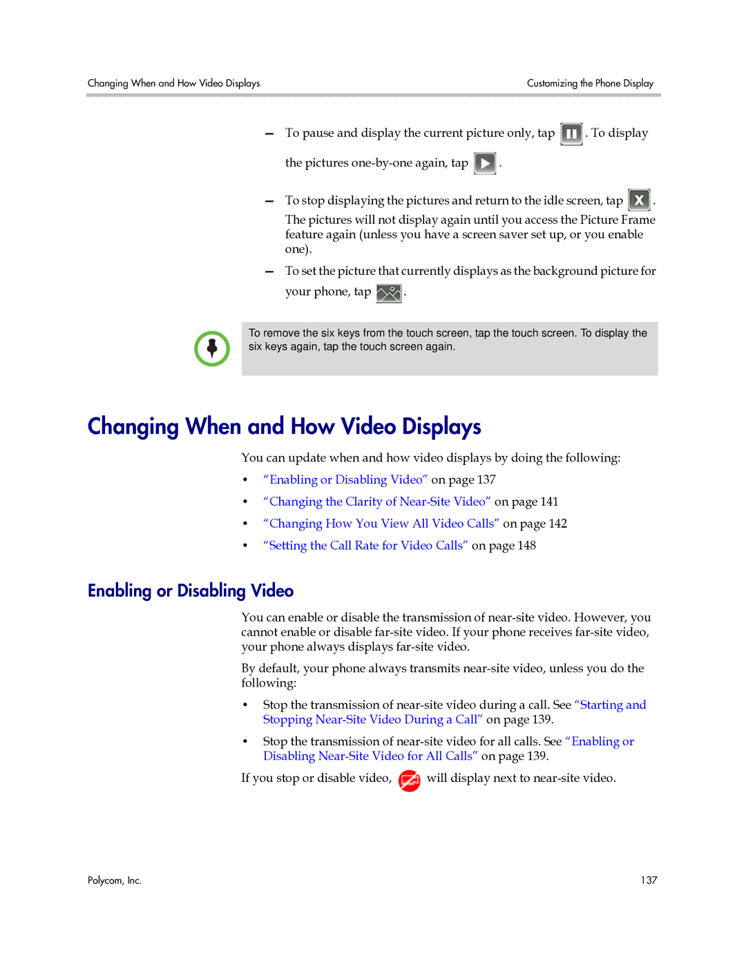 Polycom 1725-16843-001 manual Changing When and How Video Displays, Enabling or Disabling Video 