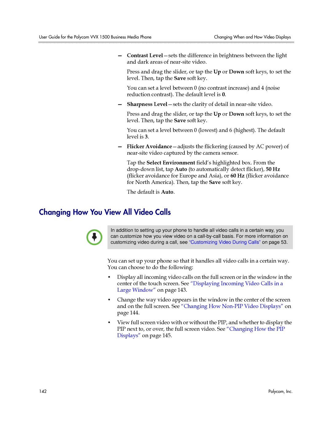 Polycom 1725-16843-001 manual Changing How You View All Video Calls 