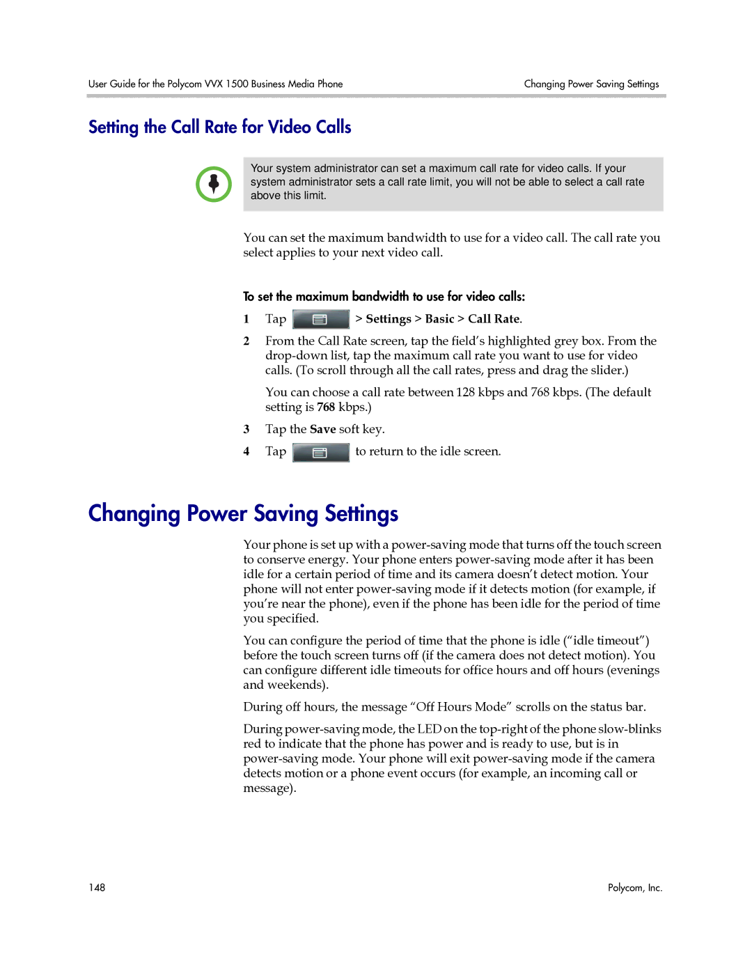 Polycom 1725-16843-001 Changing Power Saving Settings, Setting the Call Rate for Video Calls, Tap Settings Basic Call Rate 