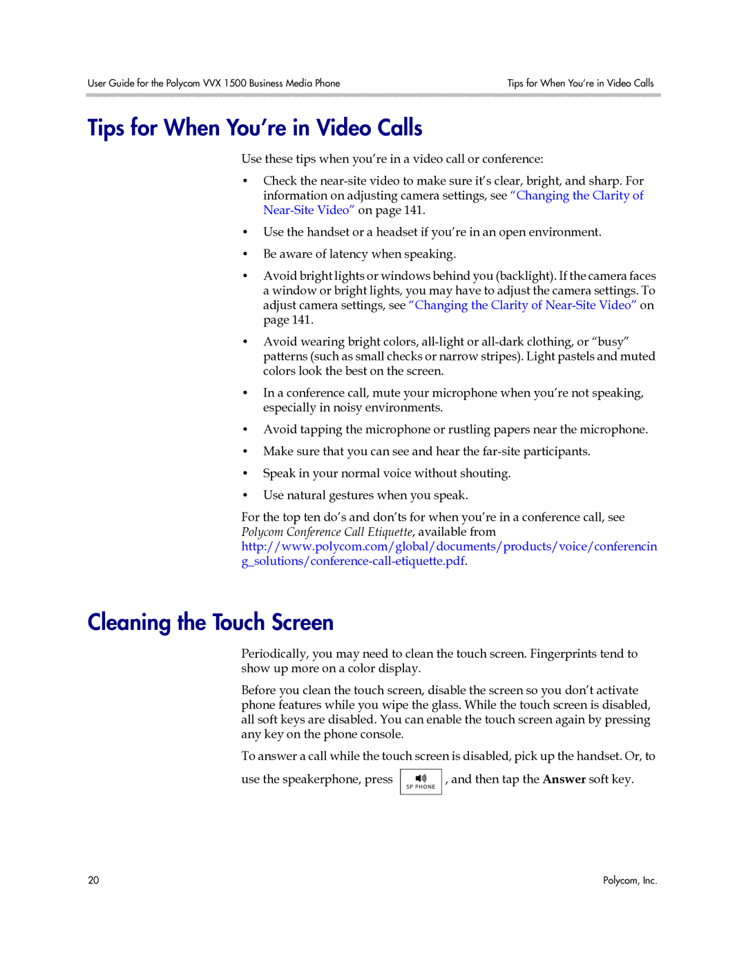 Polycom 1725-16843-001 manual Tips for When You’re in Video Calls, Cleaning the Touch Screen 