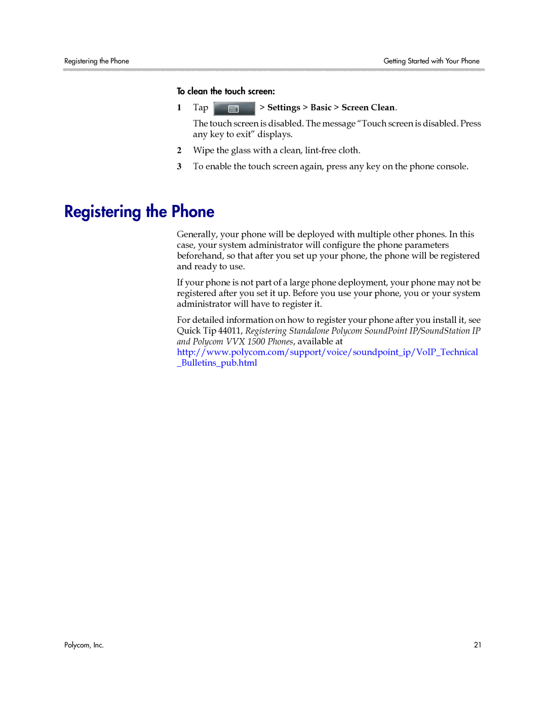 Polycom 1725-16843-001 manual Registering the Phone, Tap Settings Basic Screen Clean 