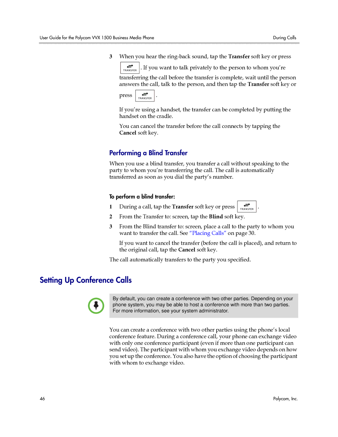 Polycom 1725-16843-001 manual Setting Up Conference Calls, Performing a Blind Transfer 