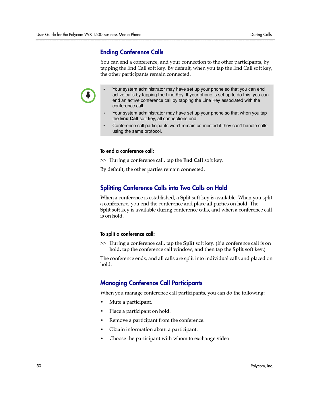 Polycom 1725-16843-001 manual Ending Conference Calls, Splitting Conference Calls into Two Calls on Hold 
