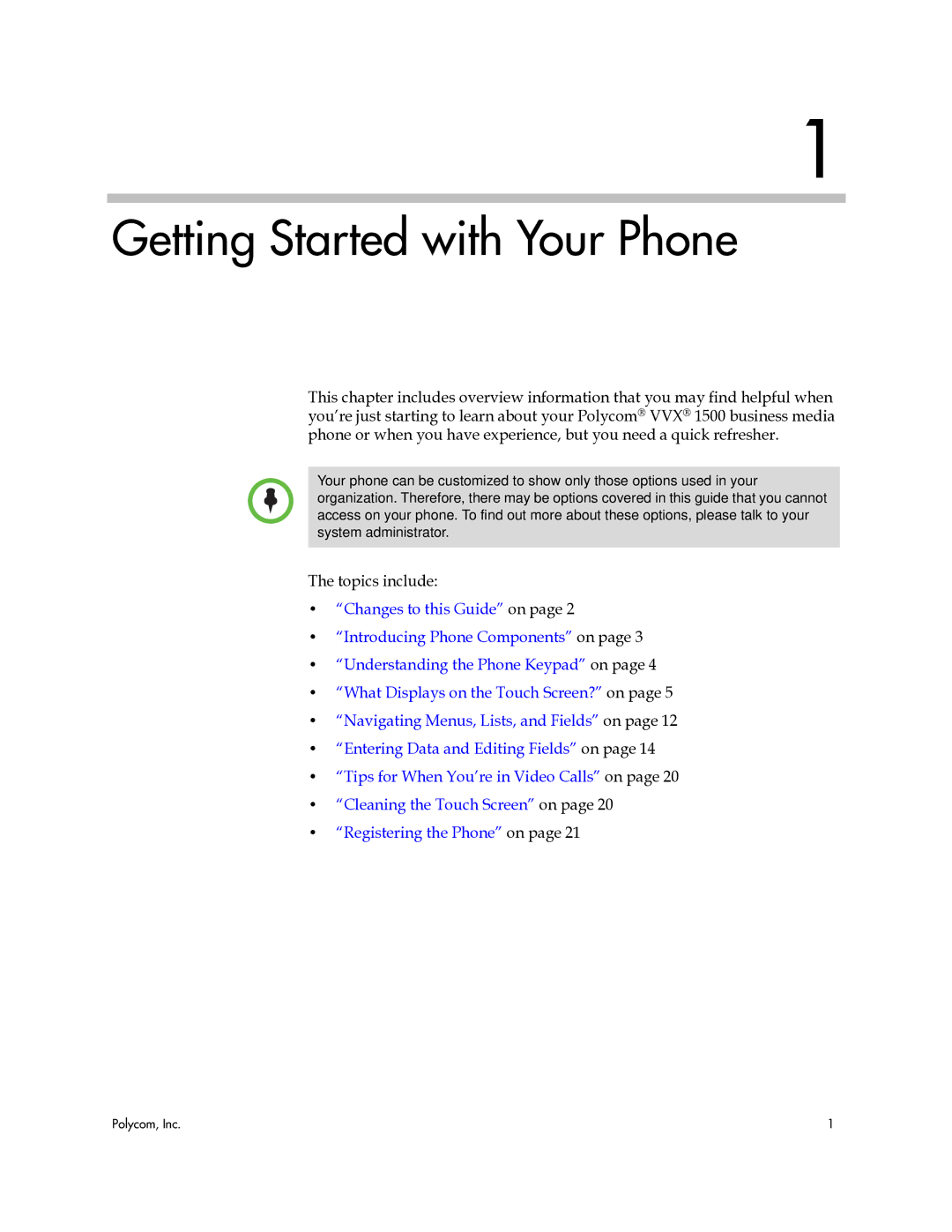 Polycom 1725-16843-001 manual Getting Started with Your Phone 