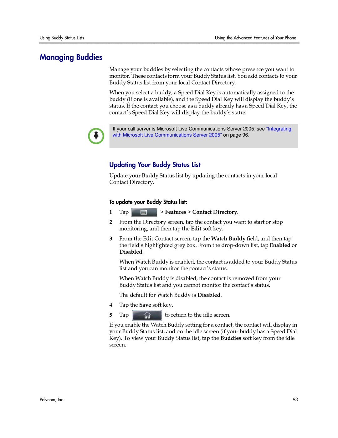 Polycom 1725-16843-001 manual Managing Buddies, Updating Your Buddy Status List 