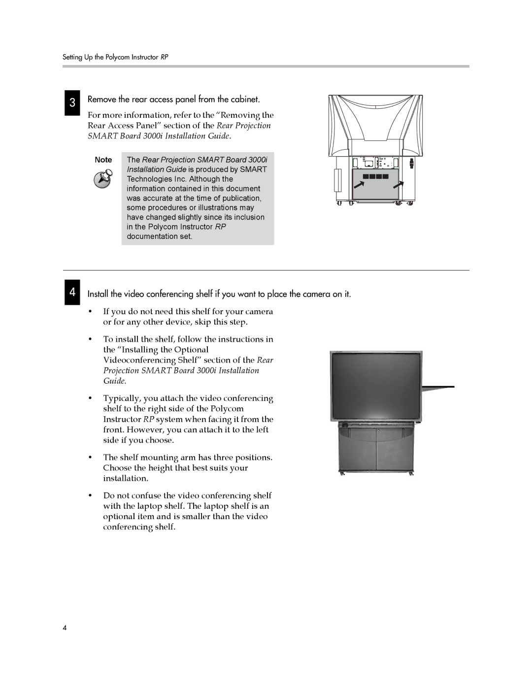 Polycom 1725-22886-001/A manual Remove the rear access panel from the cabinet 