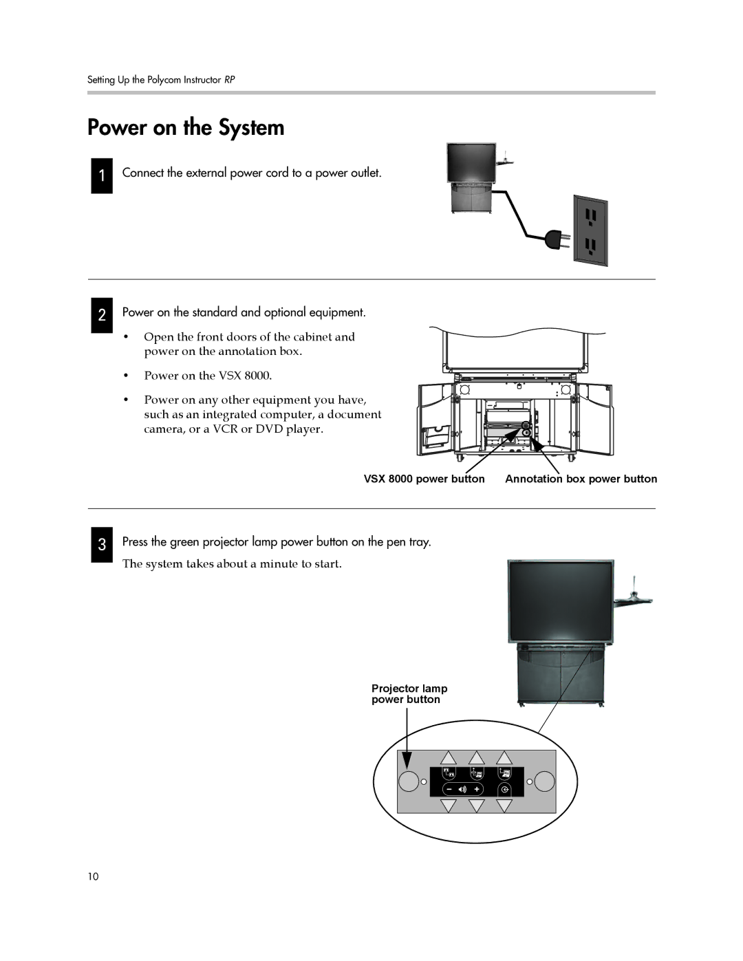 Polycom 1725-22886-001/A manual Power on the System 