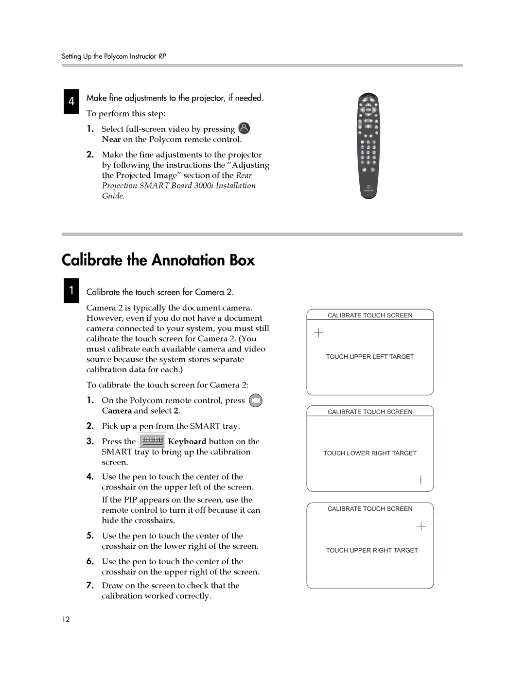 Polycom 1725-22886-001/A manual Calibrate the Annotation Box 