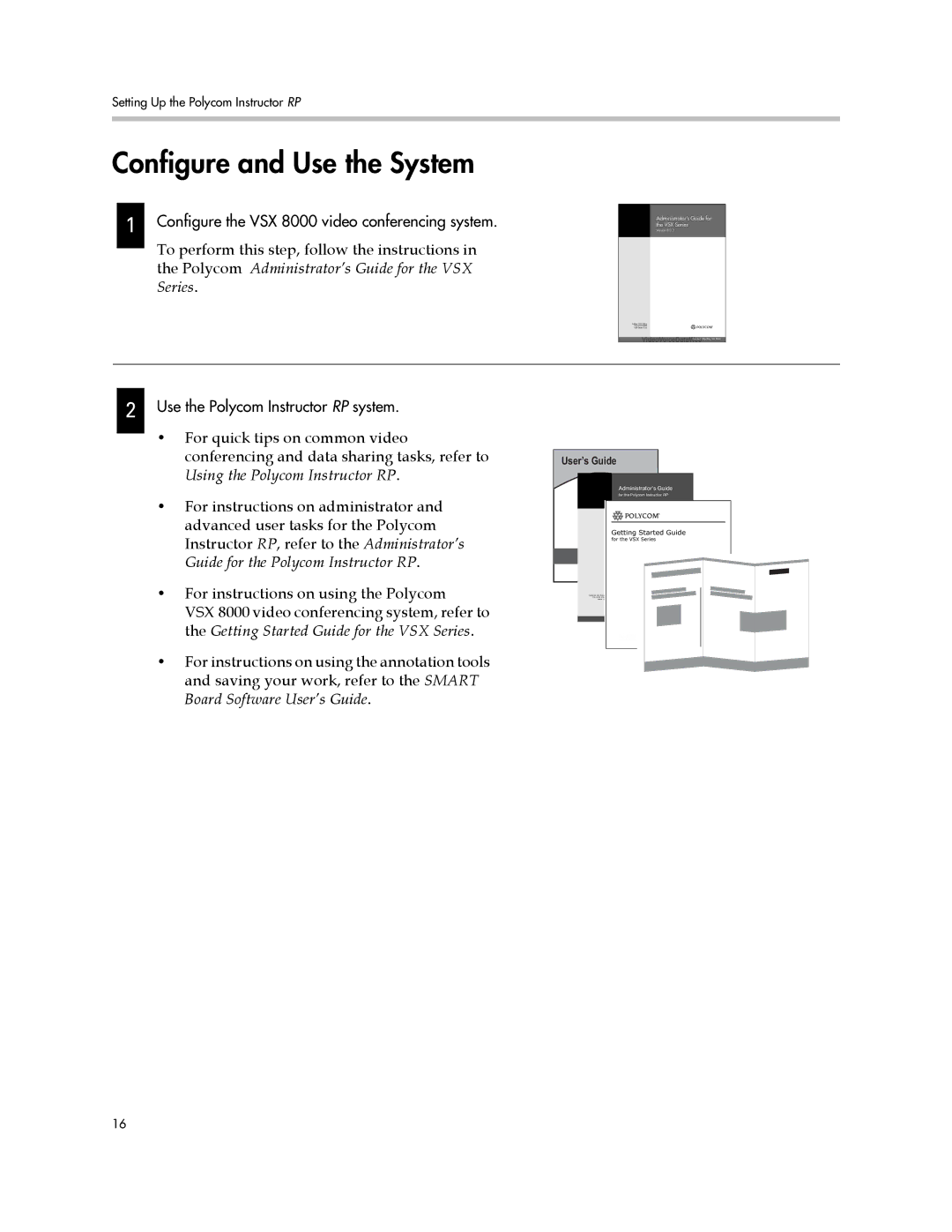 Polycom 1725-22886-001/A manual Configure and Use the System, User’s Guide 