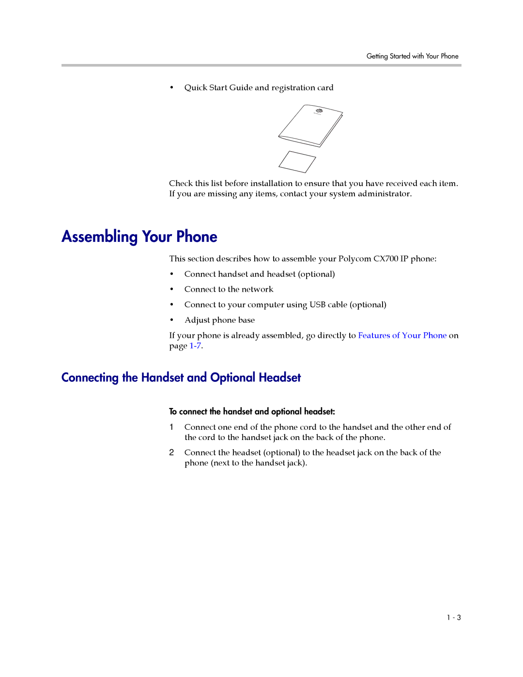 Polycom 1725-31402-001 manual Assembling Your Phone, Connecting the Handset and Optional Headset 