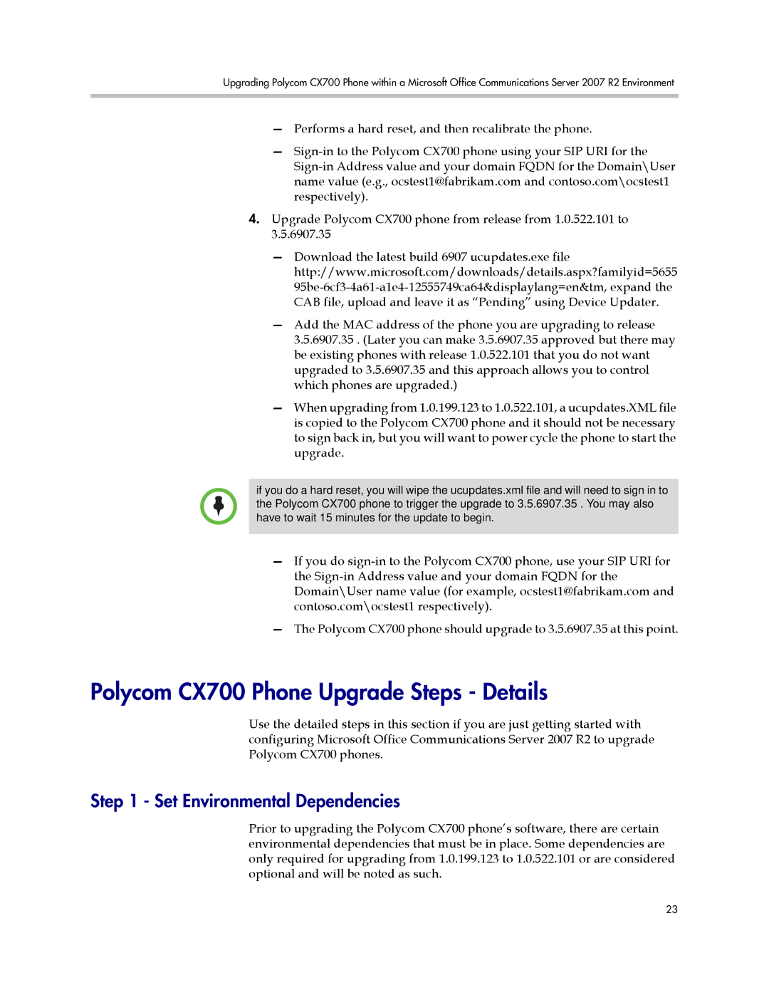 Polycom 1725-31424-001 manual Polycom CX700 Phone Upgrade Steps Details, Set Environmental Dependencies 