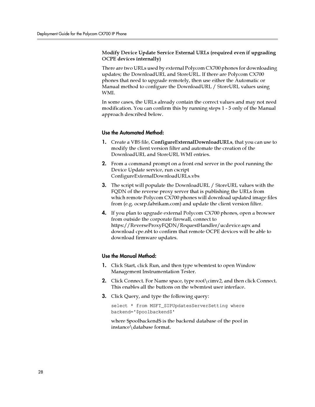 Polycom 1725-31424-001 manual Use the Automated Method 