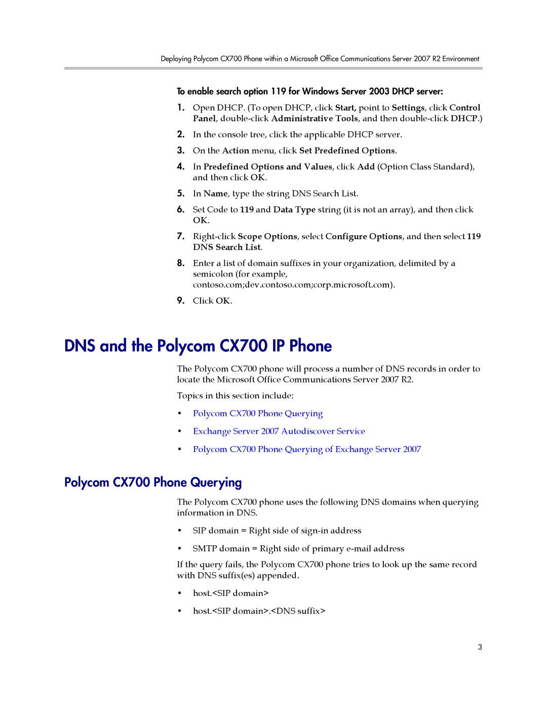 Polycom 1725-31424-001 manual DNS and the Polycom CX700 IP Phone, Polycom CX700 Phone Querying 