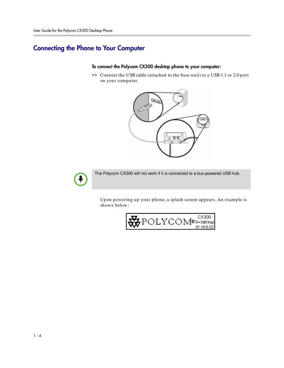 Polycom 1725-32504-001 manual Connecting the Phone to Your Computer 