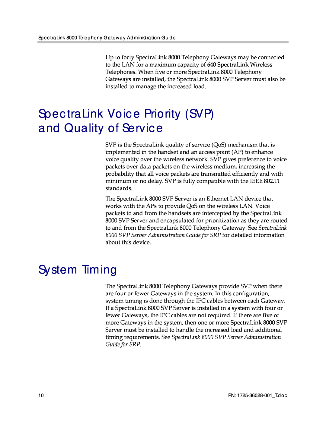 Polycom 1725-36028-001 manual SpectraLink Voice Priority SVP and Quality of Service, System Timing 