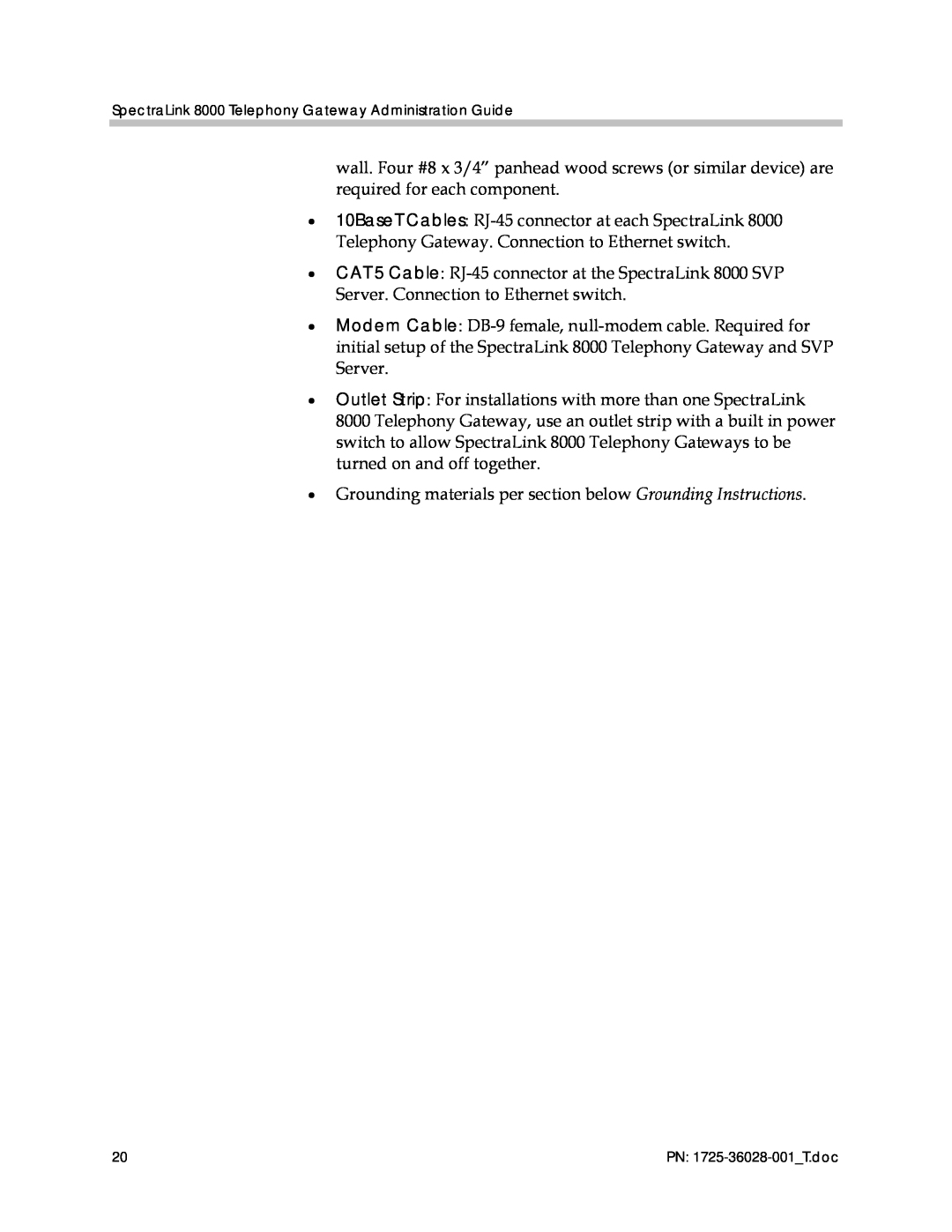 Polycom 1725-36028-001 manual Grounding materials per section below Grounding Instructions 