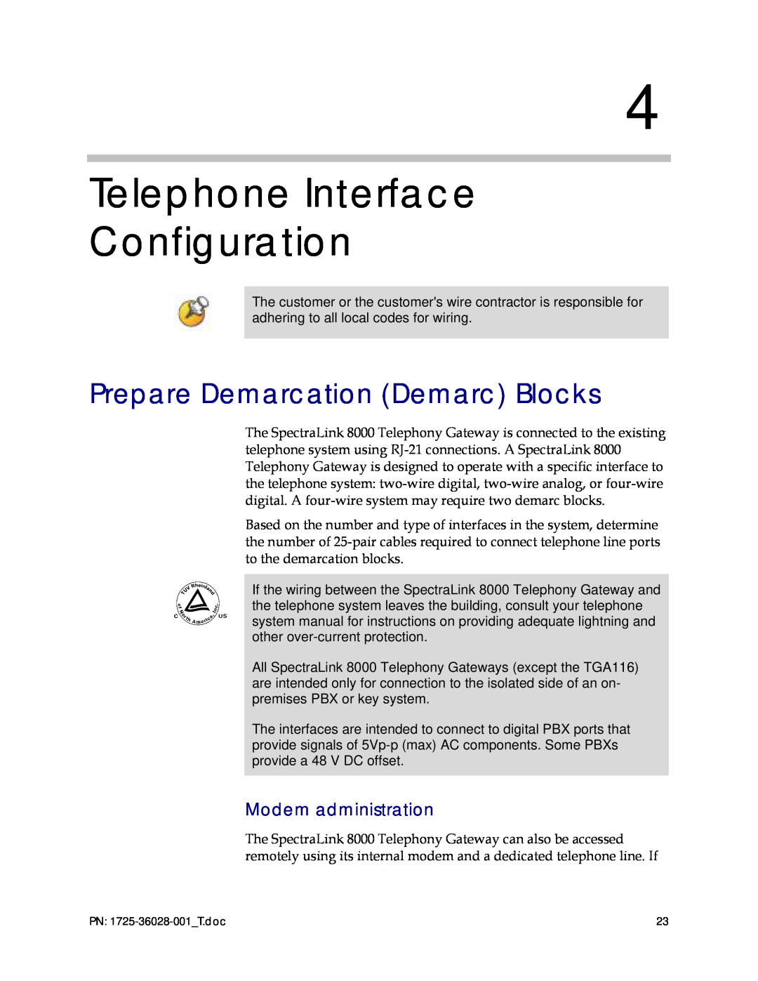 Polycom 1725-36028-001 manual Telephone Interface Configuration, Prepare Demarcation Demarc Blocks, Modem administration 
