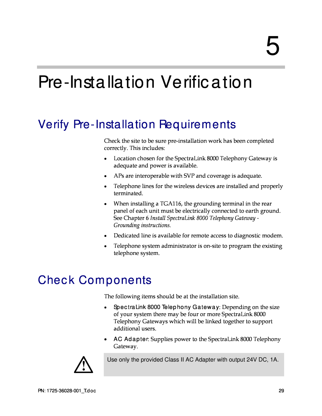 Polycom 1725-36028-001 manual Pre-Installation Verification, Verify Pre-Installation Requirements, Check Components 