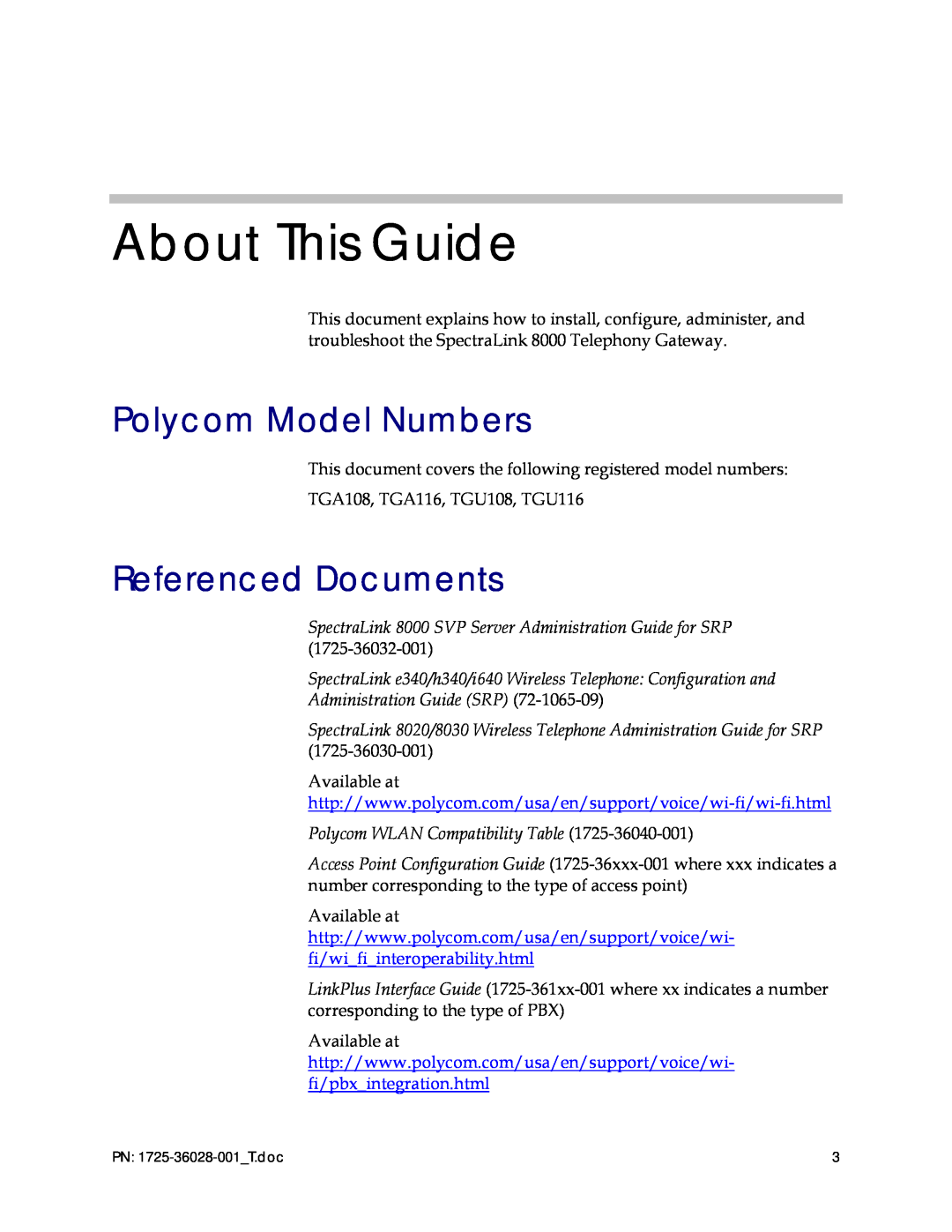 Polycom 1725-36028-001 About This Guide, Polycom Model Numbers, Referenced Documents, Polycom WLAN Compatibility Table 