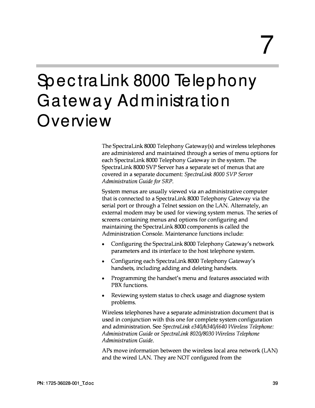 Polycom 1725-36028-001 manual SpectraLink 8000 Telephony Gateway Administration Overview 