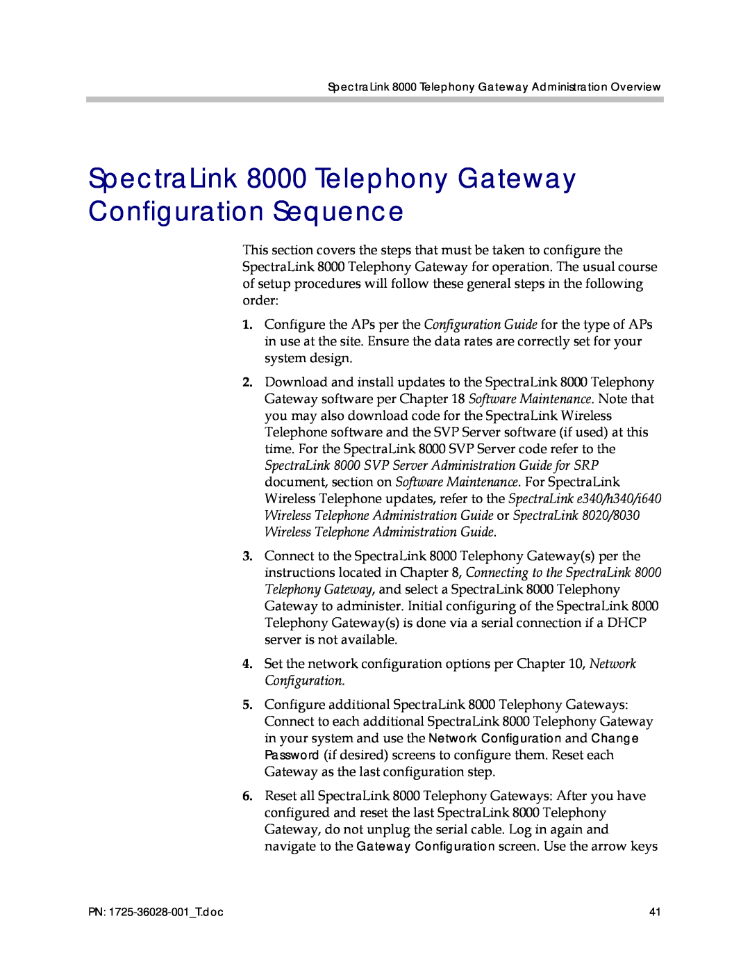 Polycom 1725-36028-001 manual SpectraLink 8000 Telephony Gateway Configuration Sequence 