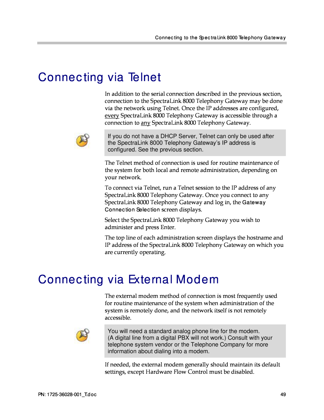 Polycom 1725-36028-001 manual Connecting via Telnet, Connecting via External Modem 