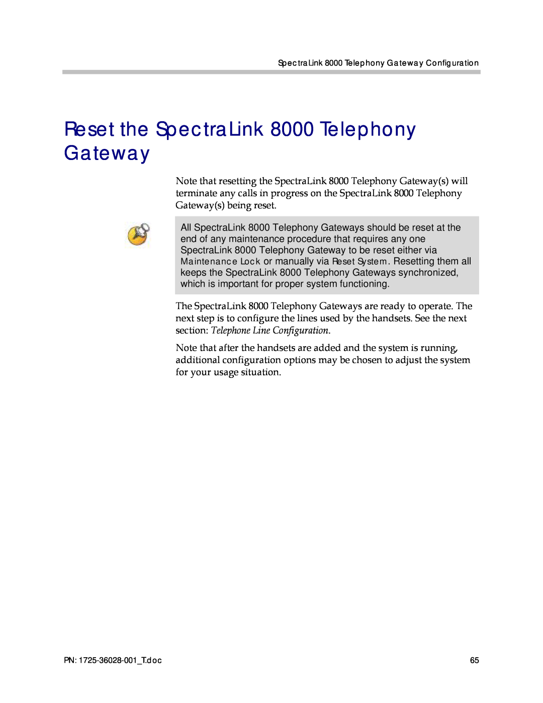 Polycom 1725-36028-001 manual Reset the SpectraLink 8000 Telephony Gateway 